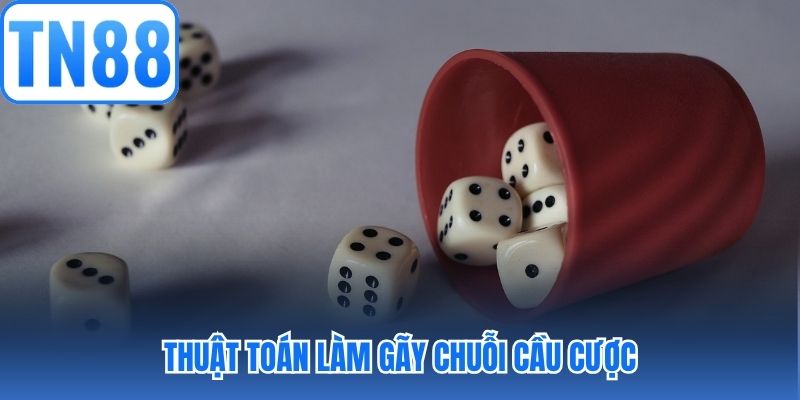 Thuật toán làm gãy chuỗi cầu cược