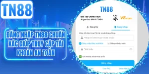 Đăng Nhập TN88 Chuẩn Xác Giúp Truy Cập Tài Khoản An Toàn